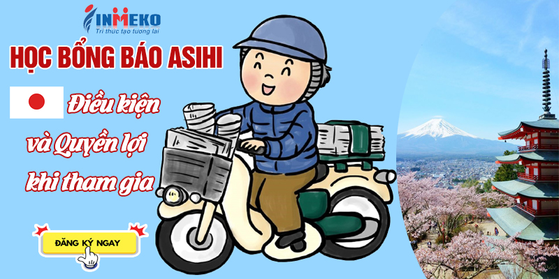 Học bổng báo Asahi: Thông tin về chế độ, điều kiện và thủ tục tham gia